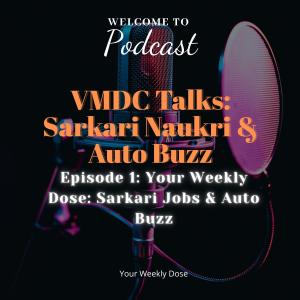 Your Weekly Dose: Sarkari Jobs & Auto Buzz