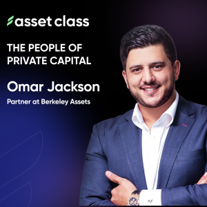 How Southeast Asia Became the Next Private Capital Hotspot with Omar Jackson of Berkeley Assets