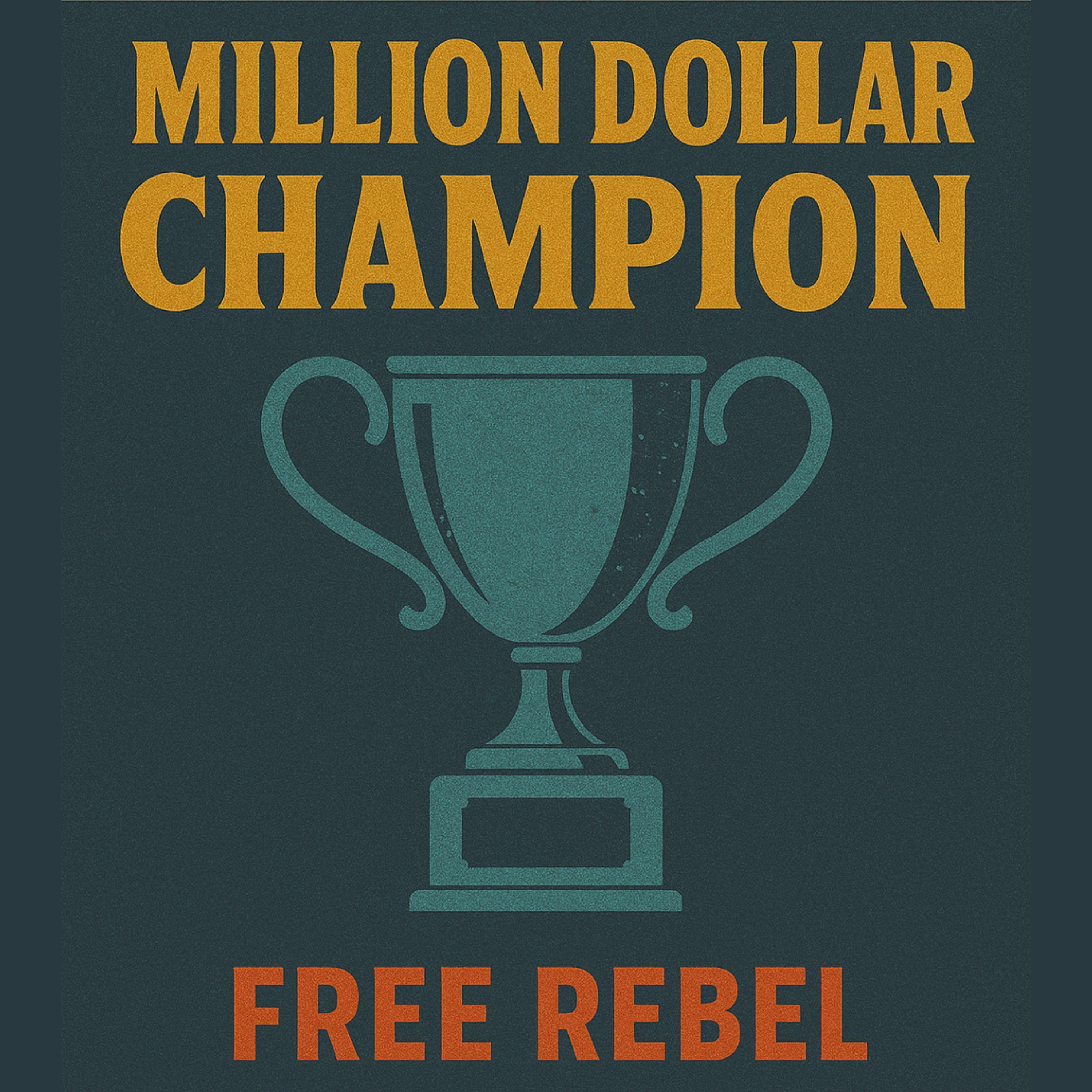 Million Dollar Champion Song episode artwork