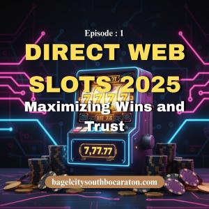 Direct Web Slots 2025: Maximizing Wins and Trust