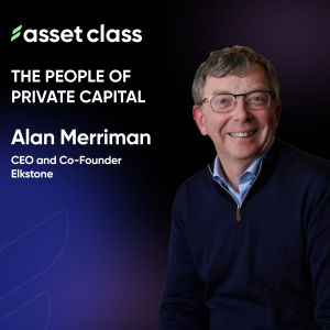 Lessons in Building Ireland’s Private Markets with Alan Merriman