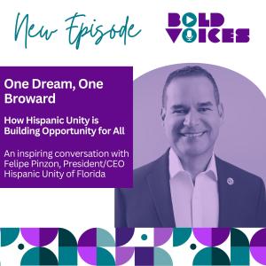 One Dream, One Broward: How Hispanic Unity is Building Opportunity for All