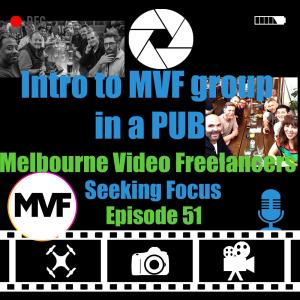 Episode 51 - We chat to few guys and gals from the MVF Group in the PUB