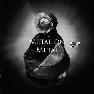 Metal on Metal - Chore " Oswego Park"