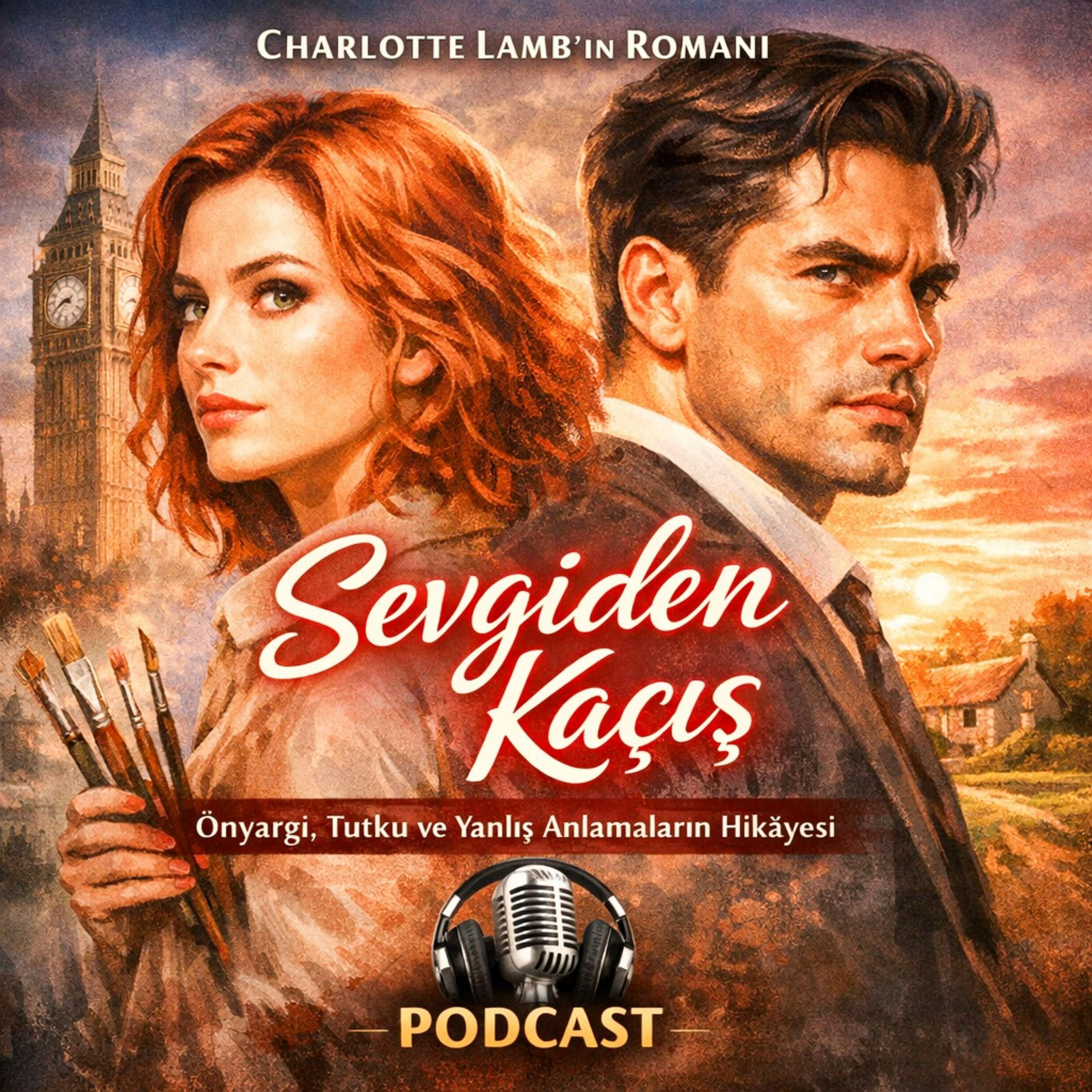 Aşk, Gurur ve Yanılgılar: Sevgiden Kaçış episode artwork