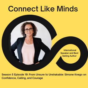 From Unsure to Unshakable: Simone Knego on Confidence, Calling, and Courage