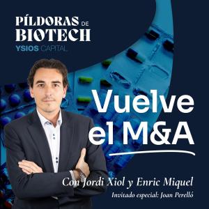 Vuelve el M&A con Joan Perelló (Dentro de un Deal de 375 M €)