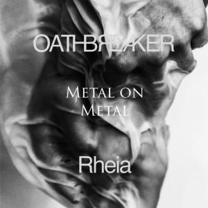 Metal on Metal - Oathbreaker