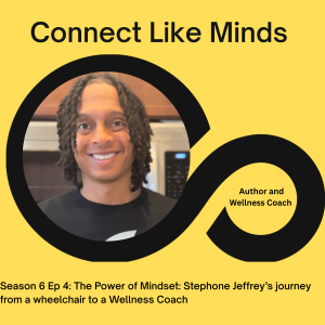 The Power of Mindset: Stephone Jeffrey’s journey from a wheelchair to a Wellness Coach
