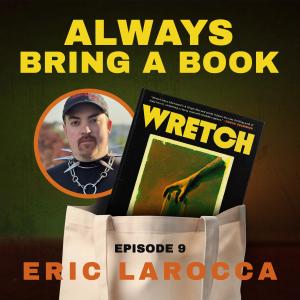 Eric LaRocca on grief, transgressive horror, and his new novel Wretch