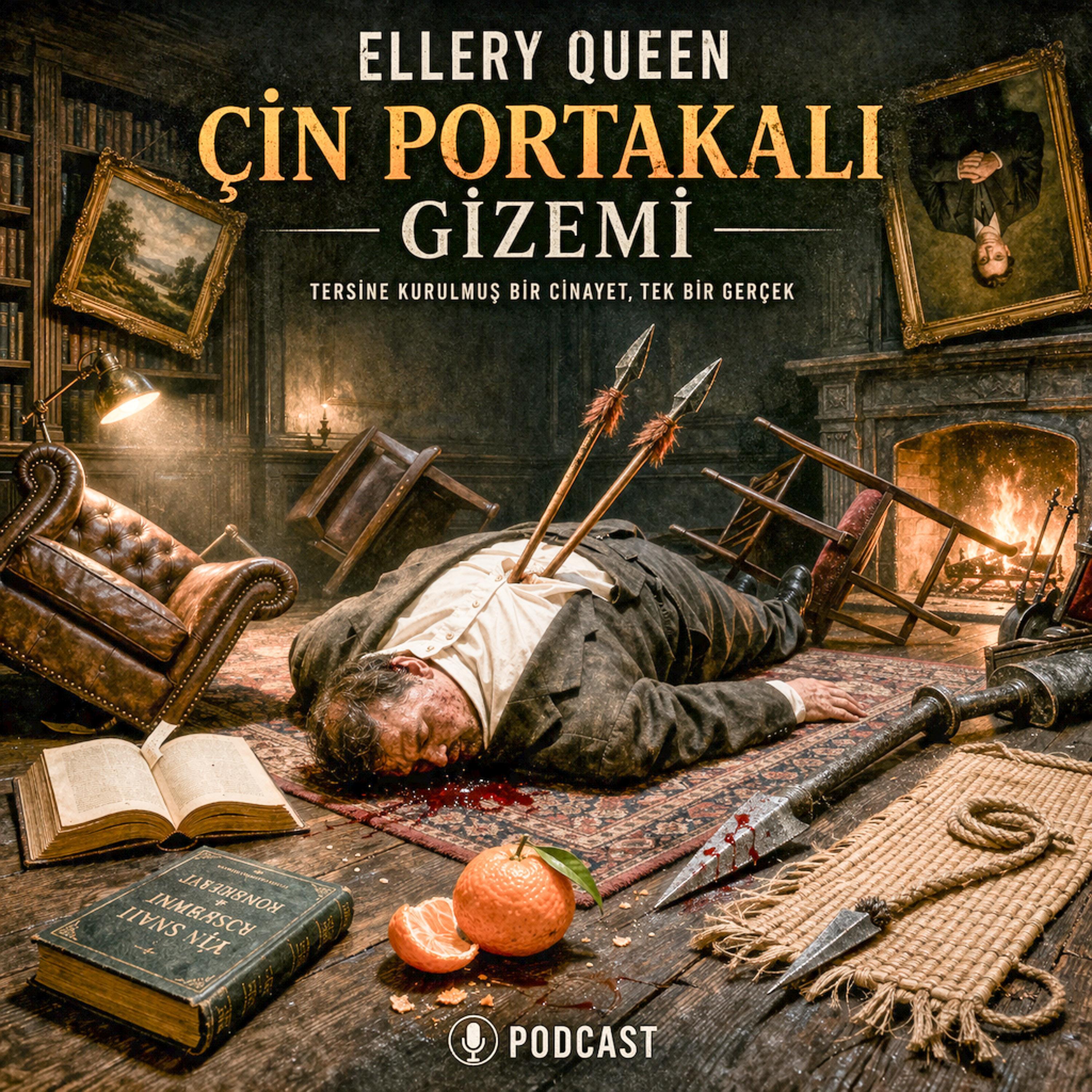 Her Şeyin Ters Gittiği Oda: Cin Portakalı ve İmkânsız Cinayetin Mantığı episode artwork
