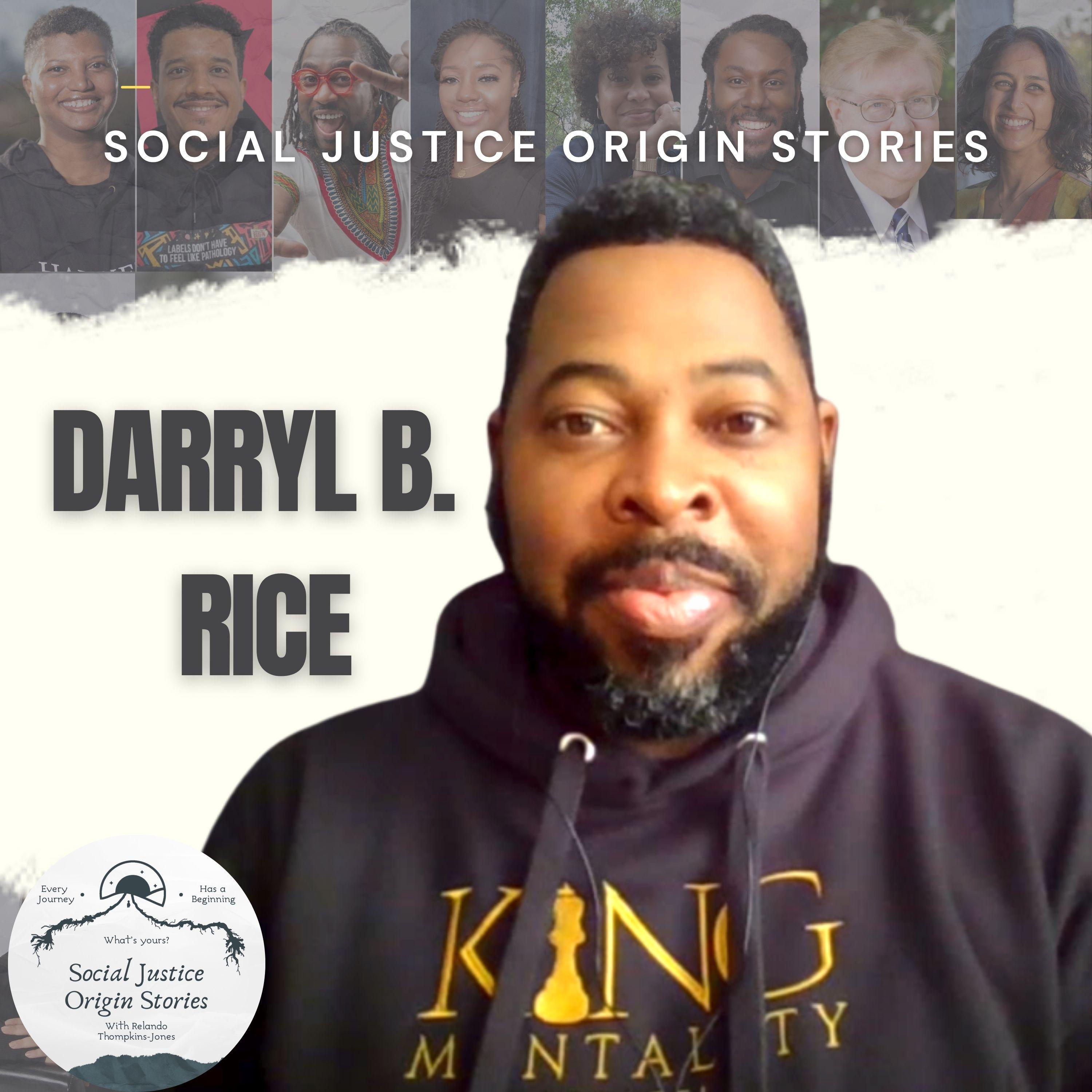 Scholarship as Resistance: Elevating The Stories Of Black Employees Under Authoritarian Leadership with Darryl B. Rice