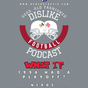 What If 1994 Division 1 College Football Had A Playoff?