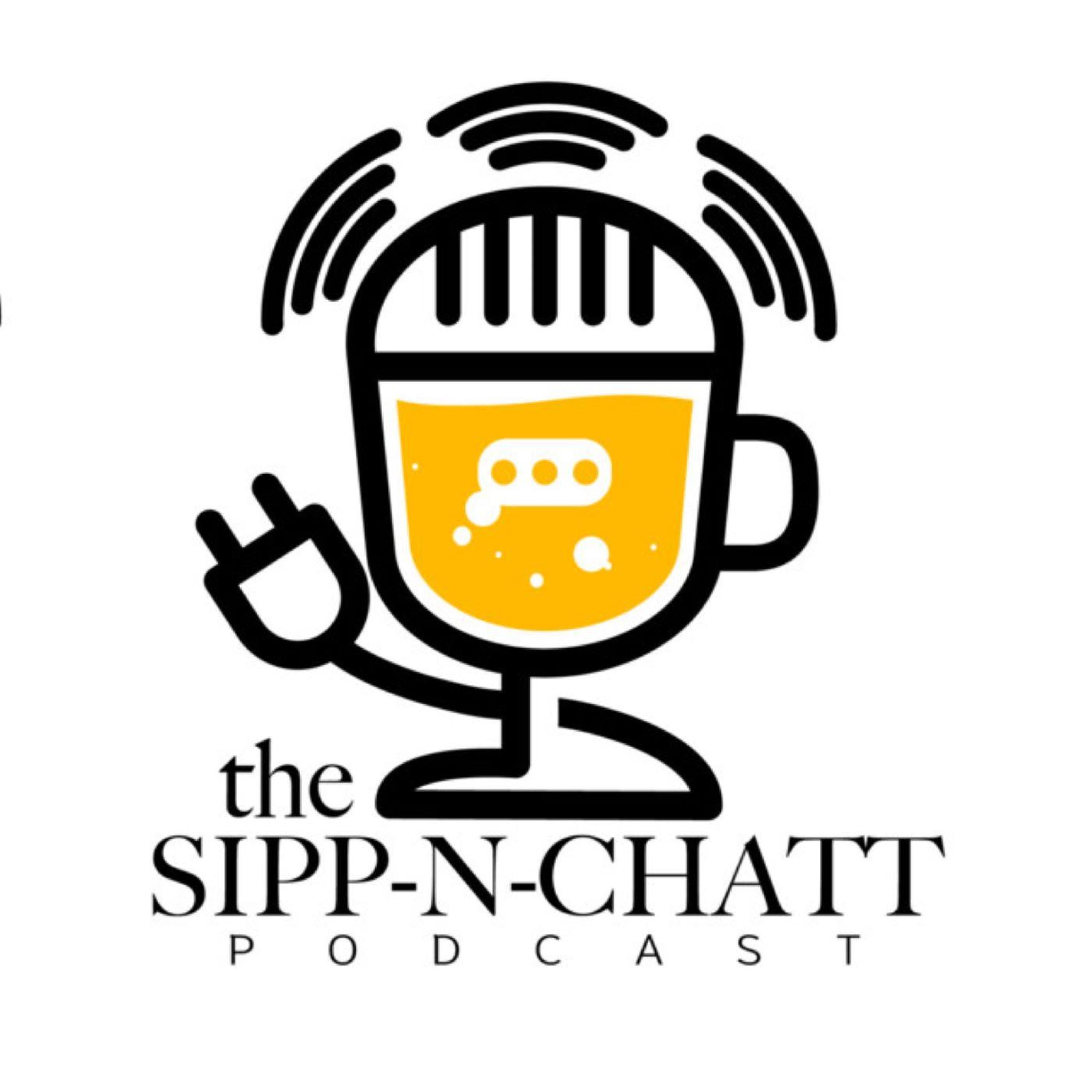 Pod-A-Thon 26'! Sipp-N-Chatt Podcast Takeover: Carlos Hampton, Randy Stargin Jr., Darrell Hinton, and Special Guest - David Karnes!