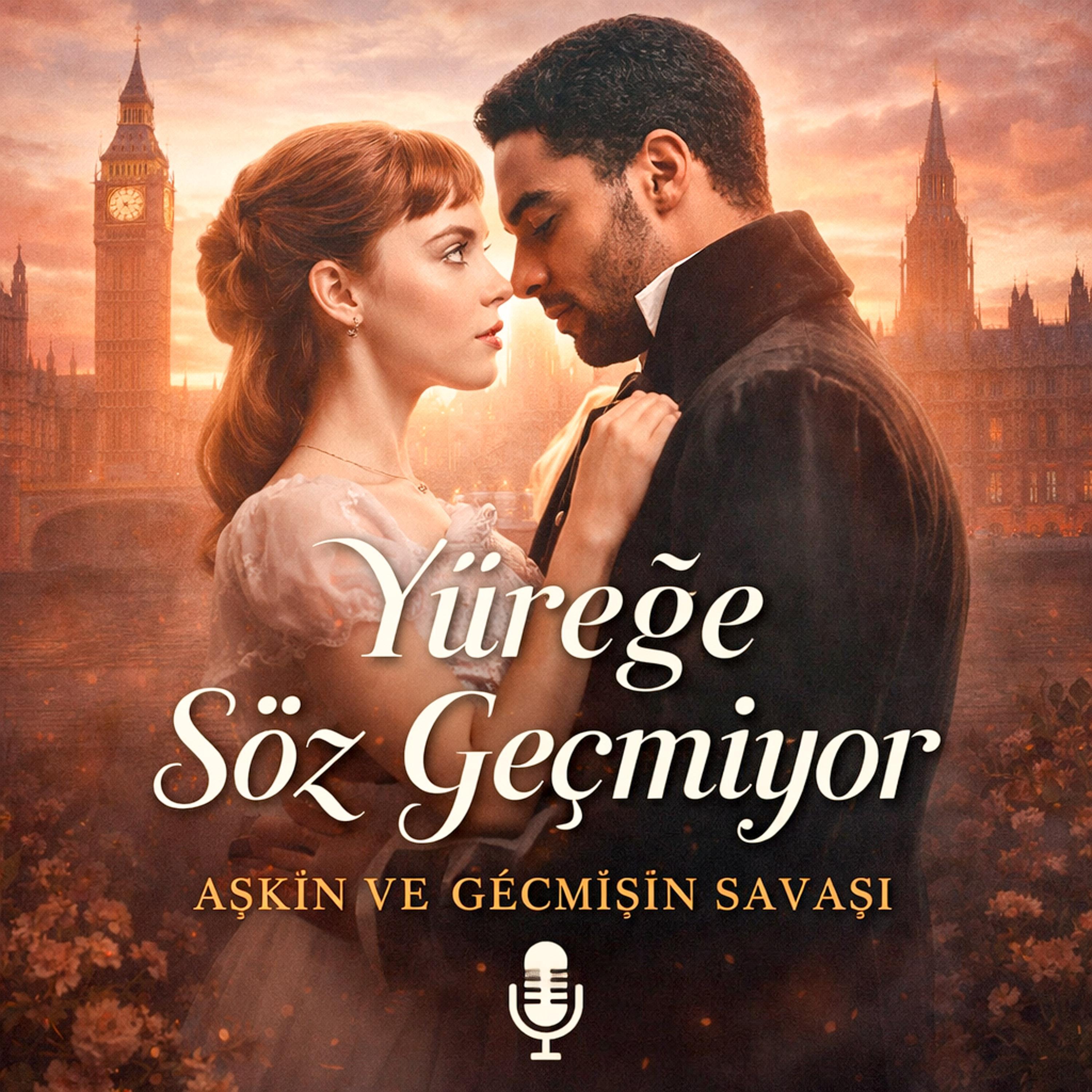 Yüreğe Söz Geçmiyor: Bir Gurur ve İntikam Hikayesi episode artwork