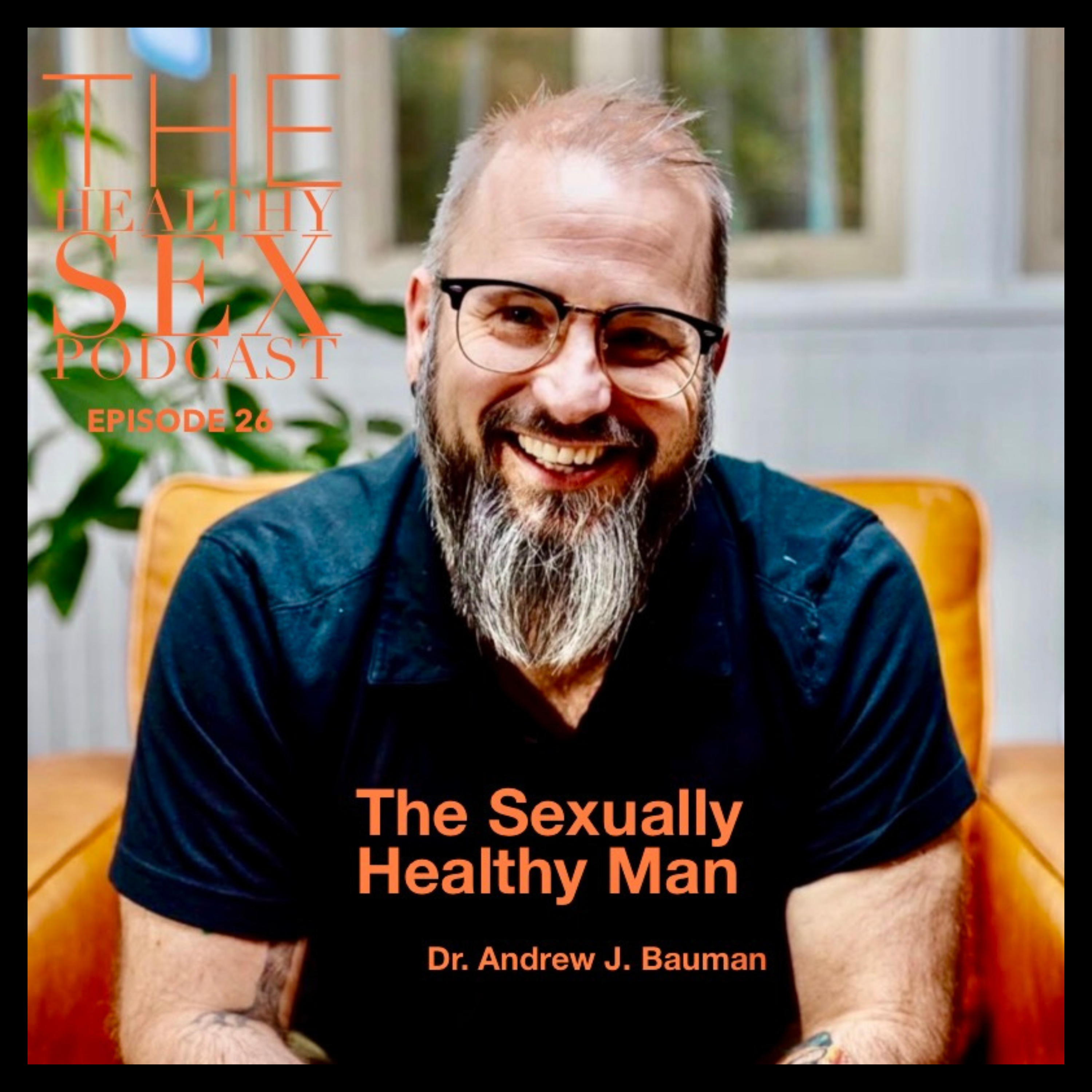 The Sexually Healthy Man episode artwork