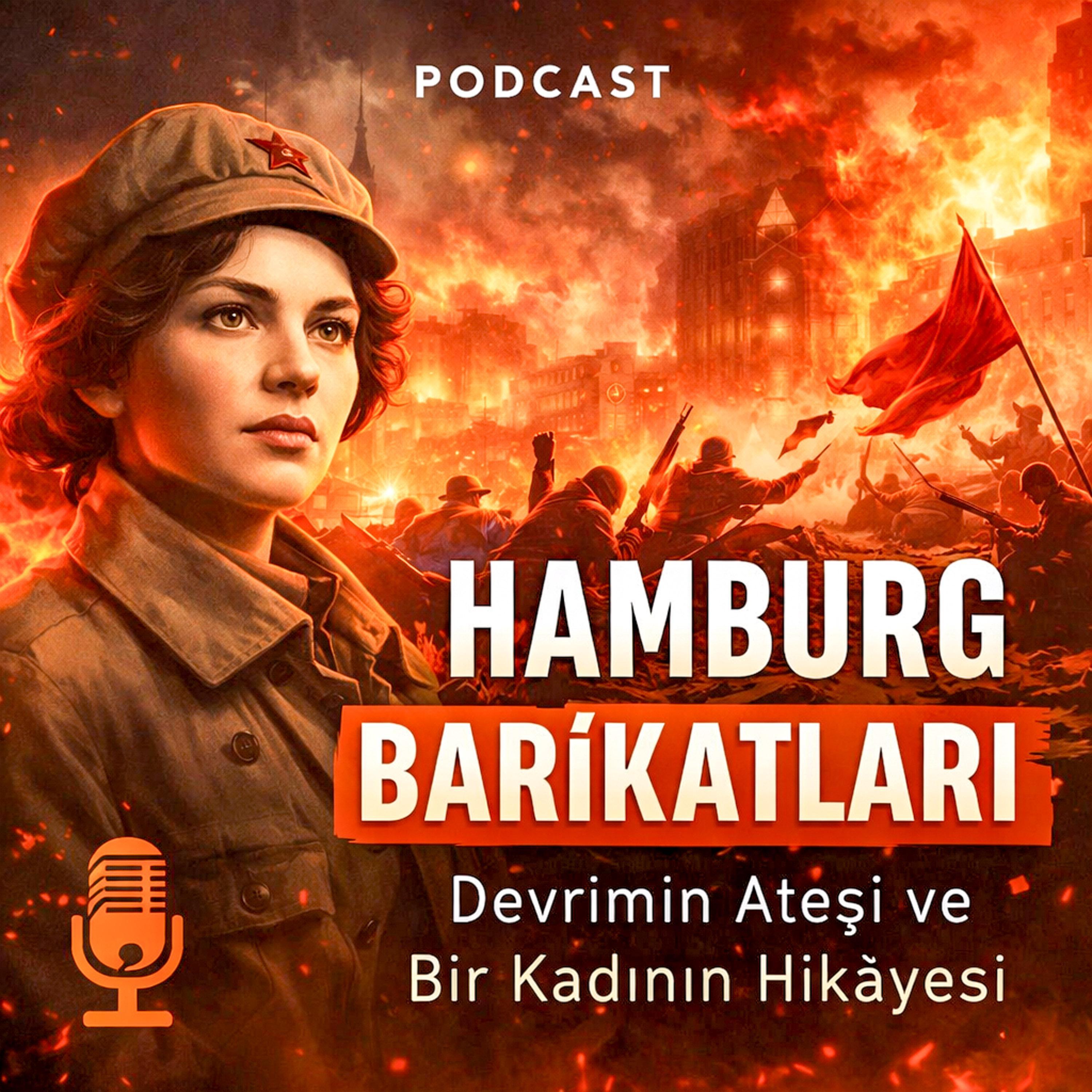 Hamburg Barikatlarında Bir Devrimci: Larissa Reissner episode artwork