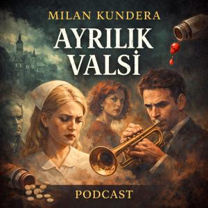 Kaderin Hafifliği ve İnsanın Karanlığı: Ayrılık Valsi