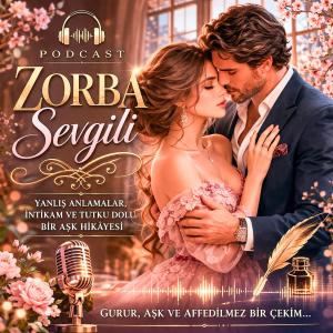 Kırmızı Reçeteli Bir Aşk: Zorba Sevgili