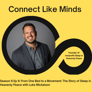 From One Bed to a Movement: The Story of Sleep in Heavenly Peace with Luke Mickelson