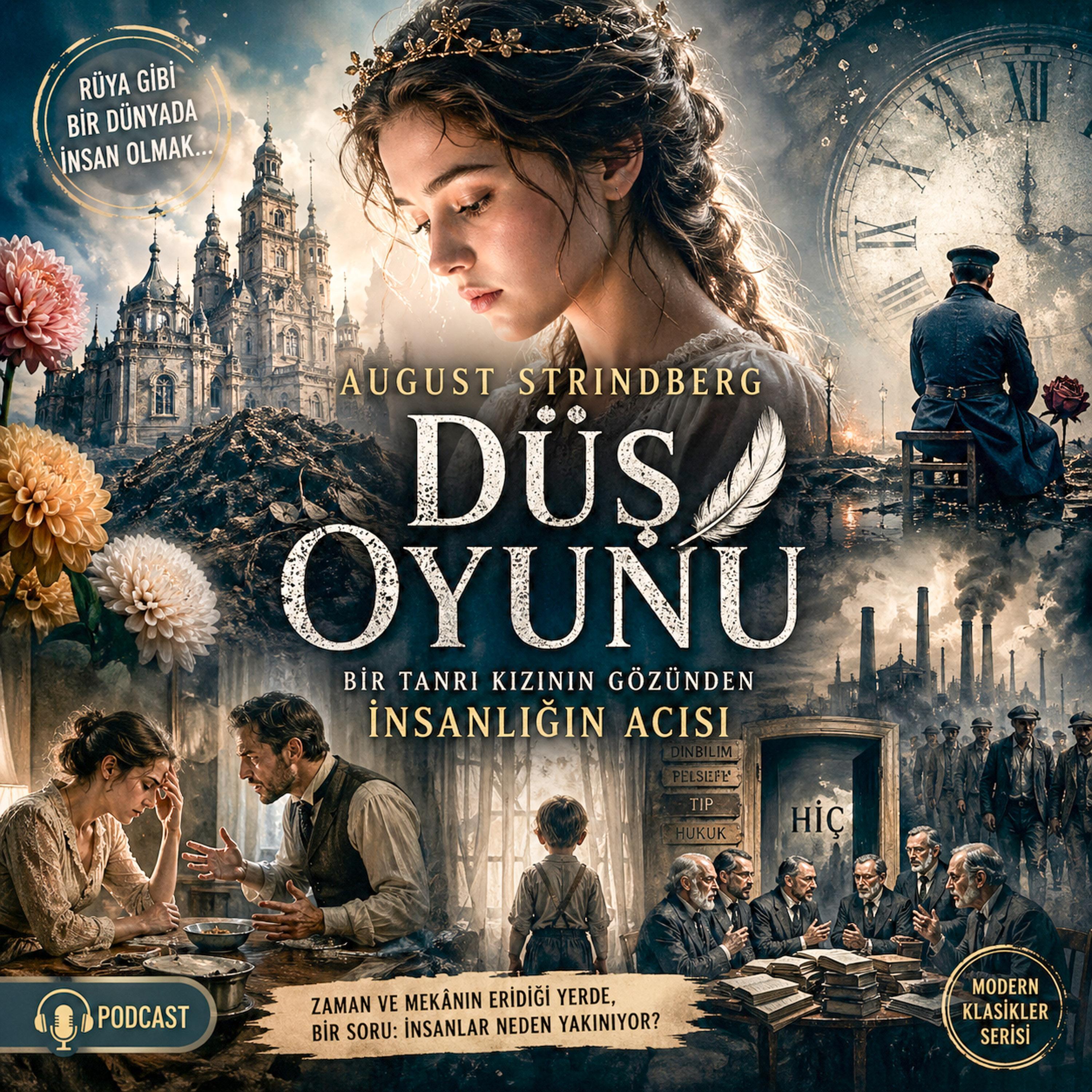 İnsan Olmanın Dayanılmaz Sancısı: Düş Oyunu episode artwork