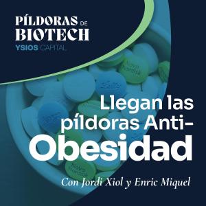 Llegan las Píldoras Anti-Obesidad (La gran de Batalla Novo VS Lilly)