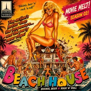 BEACH HOUSE (1982) – The Greatest Forgotten Sex Comedy of the ’80s?