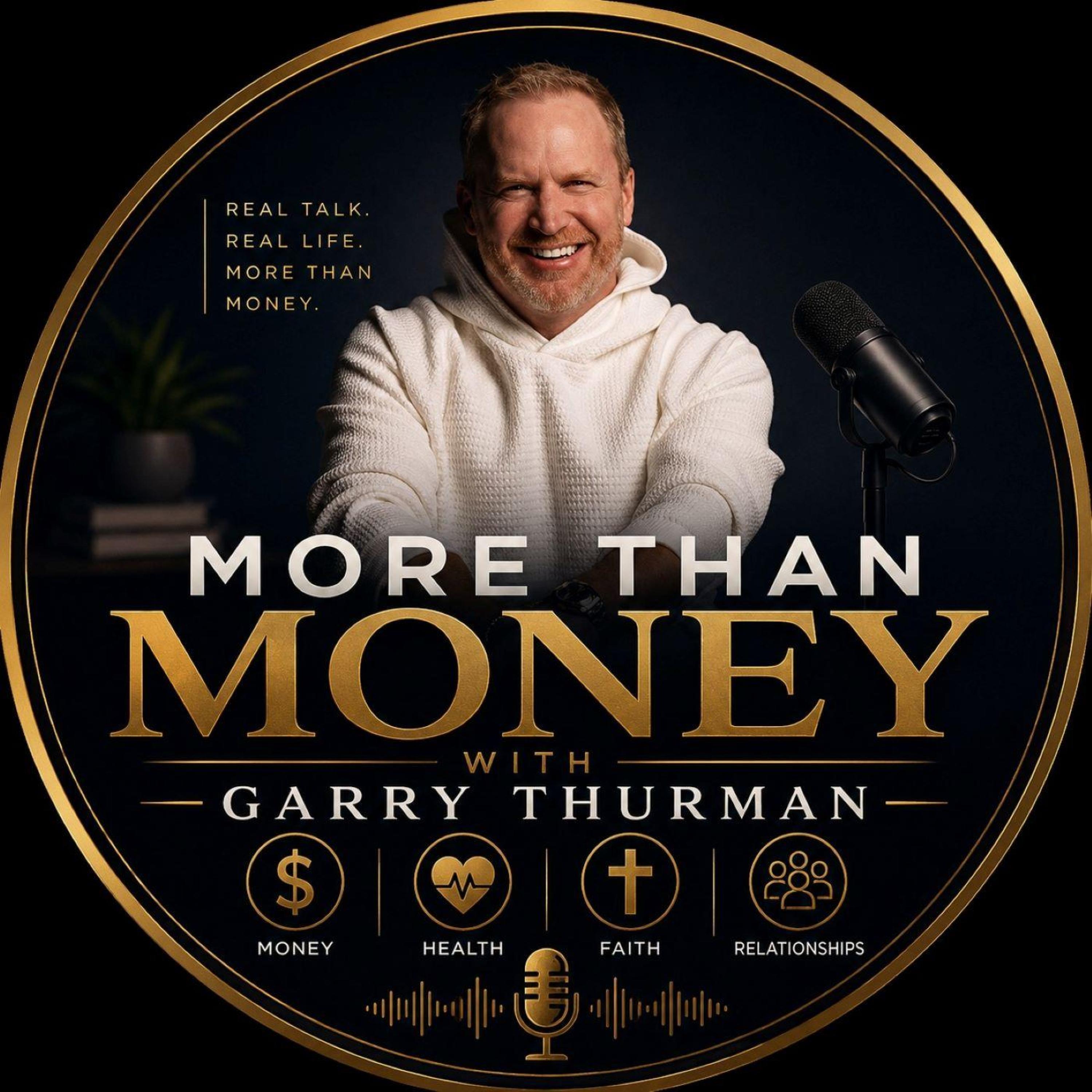 'More than Money with Garry Thurman' - Young People: Affordability and Money!