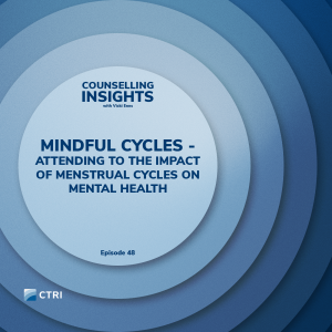 Mindful Cycles – Attending to the Impact of Menstrual Cycles on Mental Health