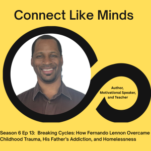 Breaking Cycles: How Fernando Lennon Overcame Childhood Trauma, His Father’s Addiction, and Homelessness