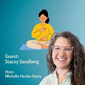 Healing Stored Trauma with Breathwork & Reiki with Stacey Sandberg - Episode 13