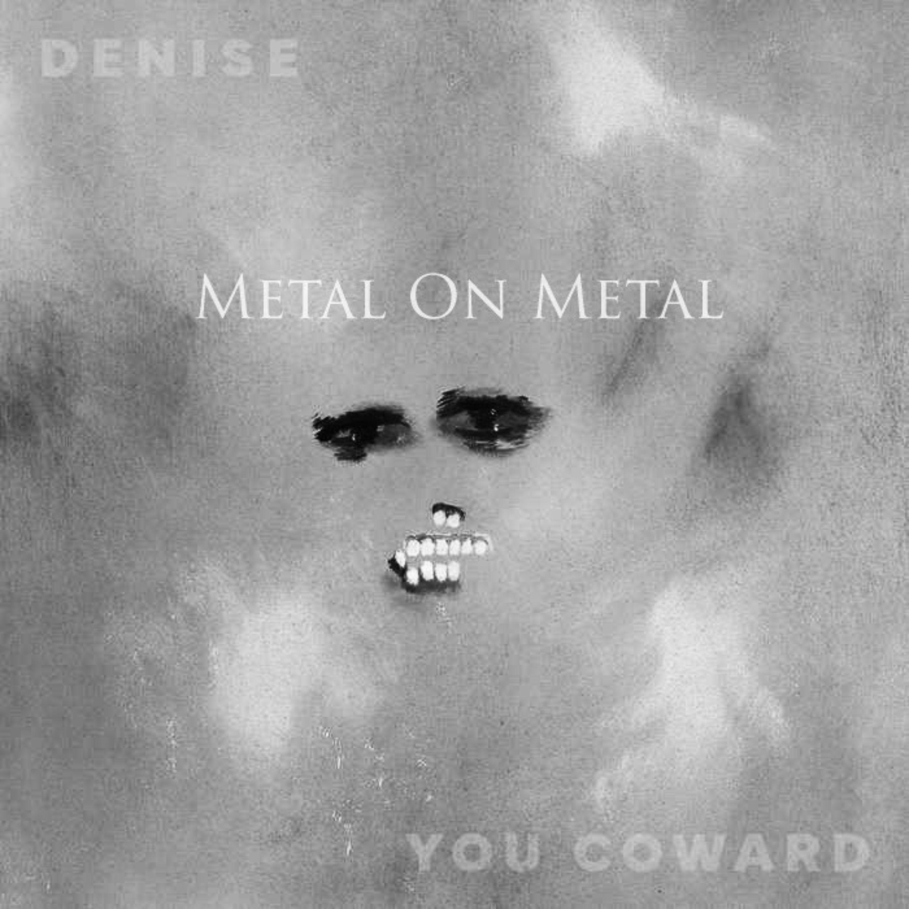 Metal on Metal - Denise episode artwork