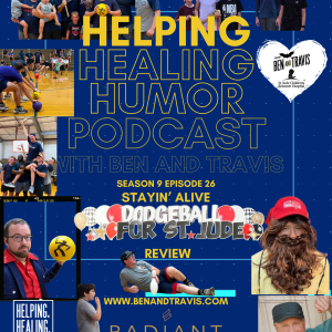 Stayin Alive Dodgeball Tournament for St. Jude Review and Mental Health Tool Kit