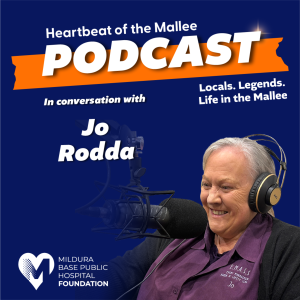 Heartbeat of the Mallee - A conversation with Jo Rodda