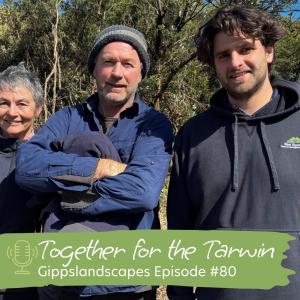 Together for the Tarwin