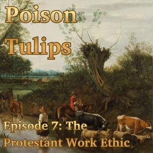 The Protestant Work Ethic
