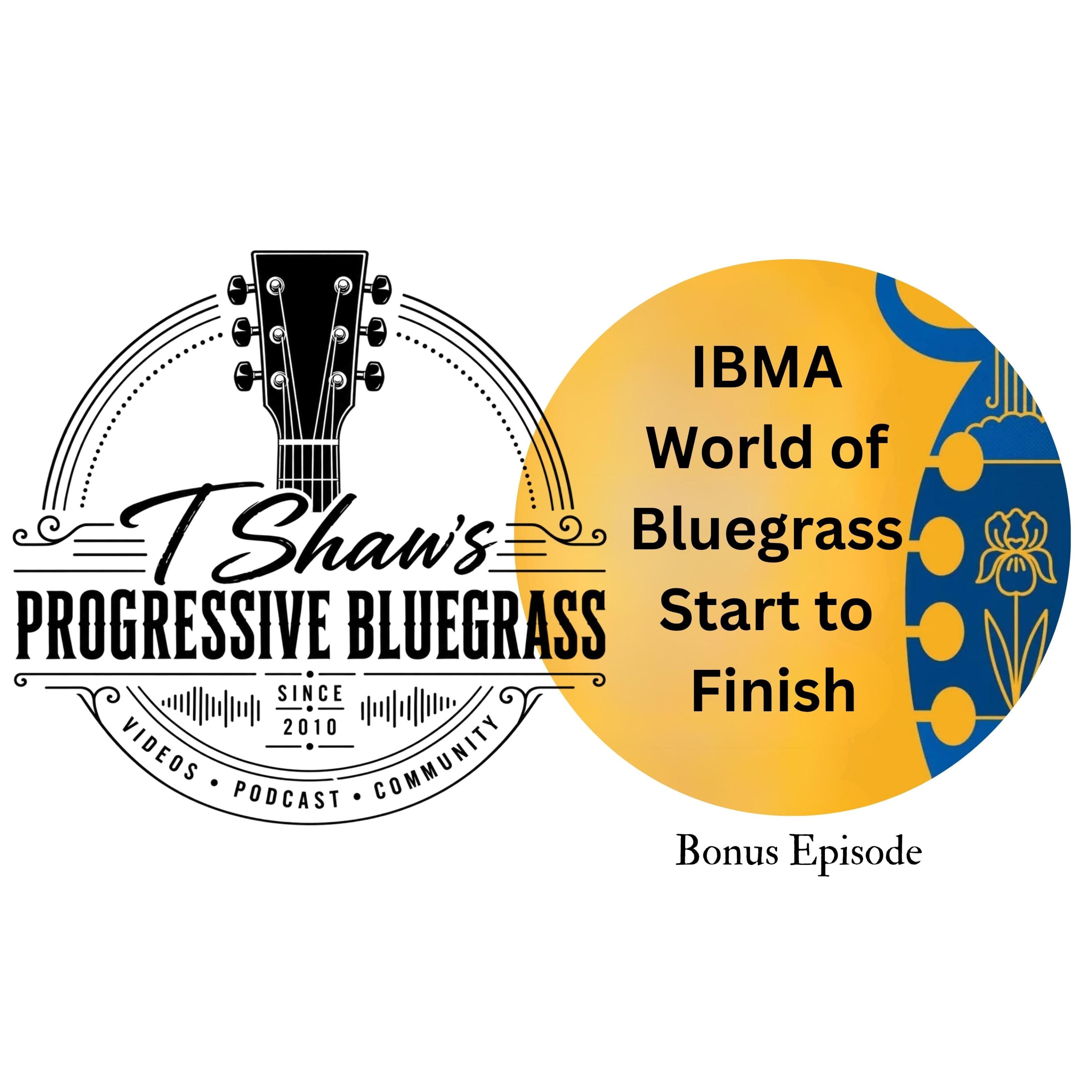 IBMA 2026 Complete Overview Bonus Episode