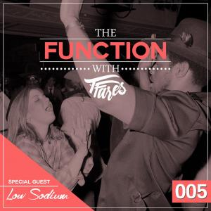 Episode 005 with Special Guest Low Sodium