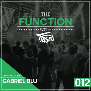Episode 012 with Special Guest Gabriel Blu