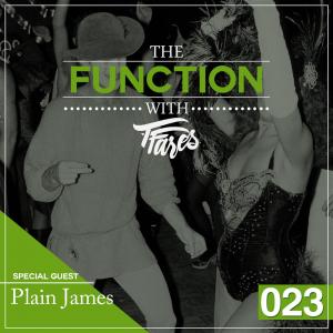 Episode 023 with Special Guest Plain James