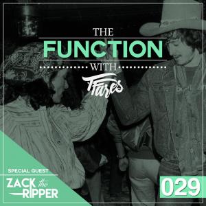 Episode 029 with Special Guest Zack The Ripper