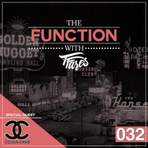 Episode 032 with Special Guest Cousin Chad