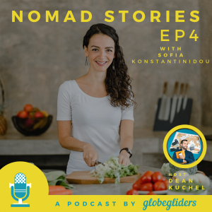 Nomad Stories EP4 with Sofia Konstantinidou | From Teacher to Entrepreneur