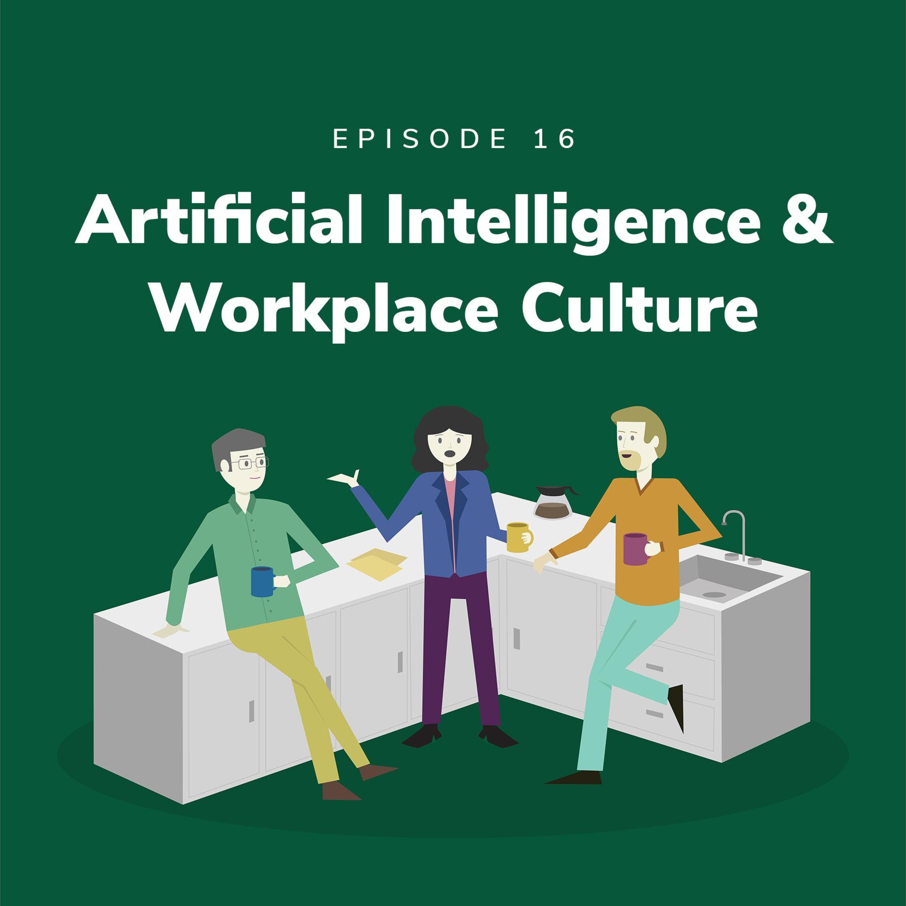 artificial-intelligence-workplace-culture-listen-to-podcast-online