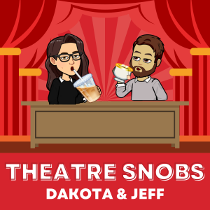 Theatre Talk Episode 11