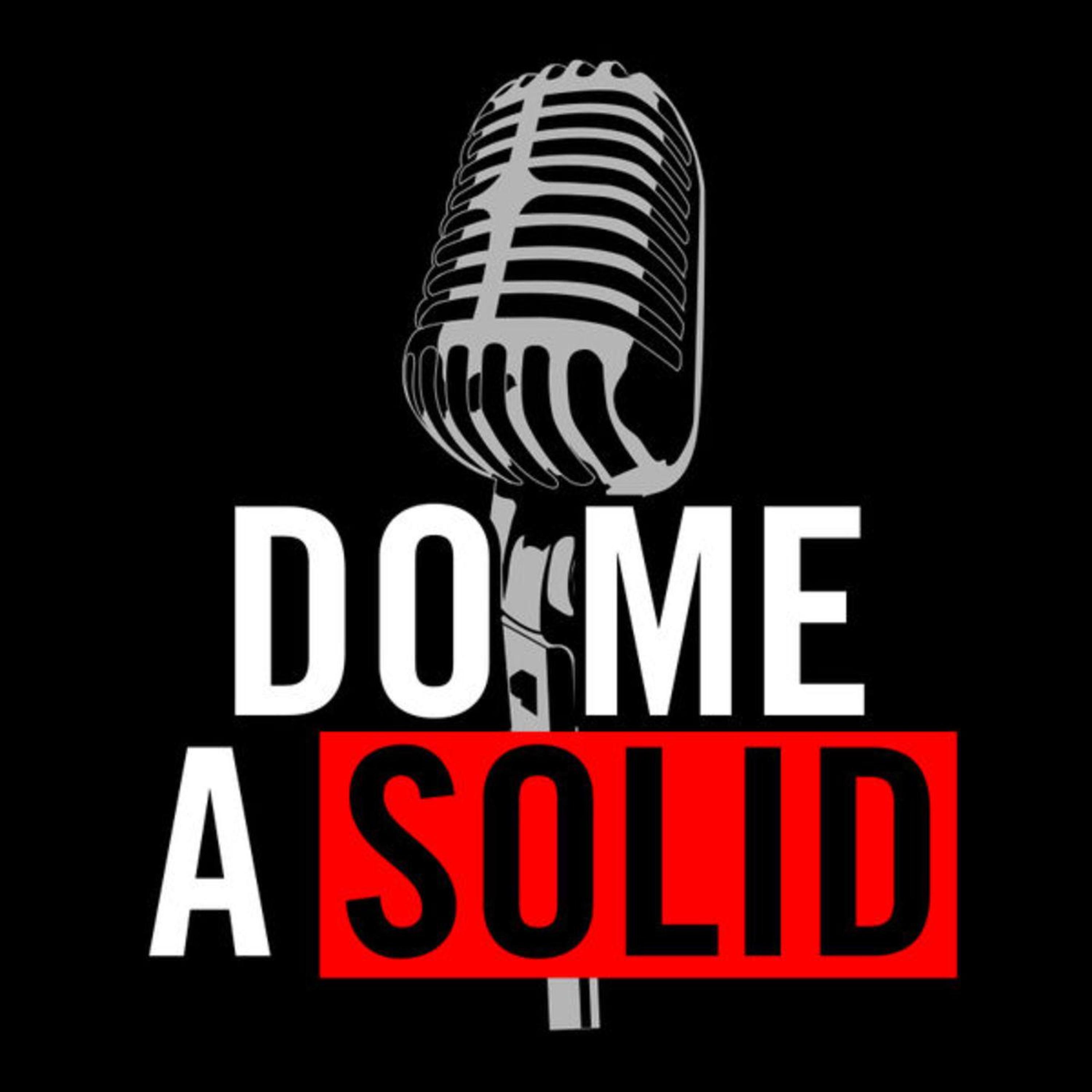 Do Me A Solid - podcast cover