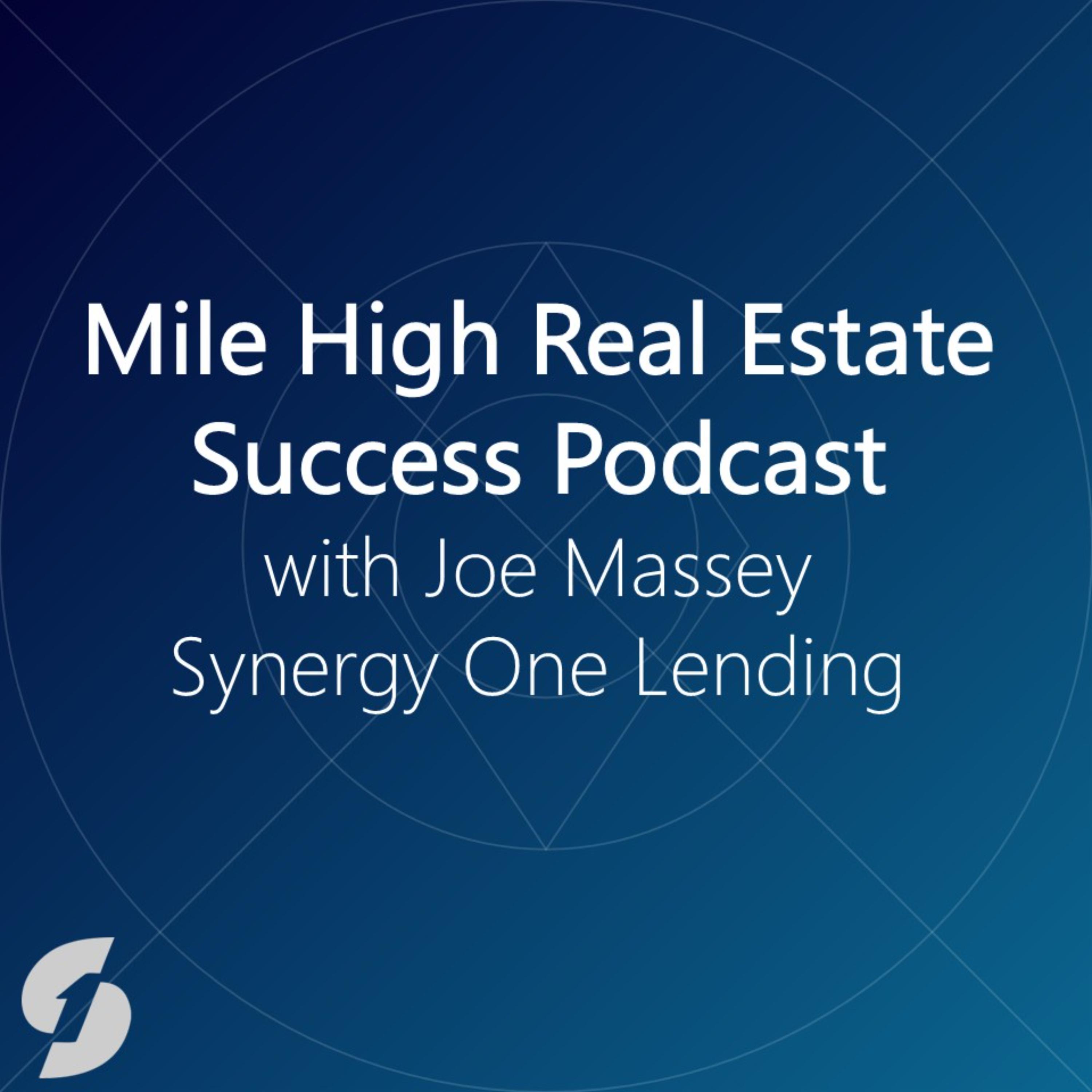 The Mile High Real Estate Success Podcast