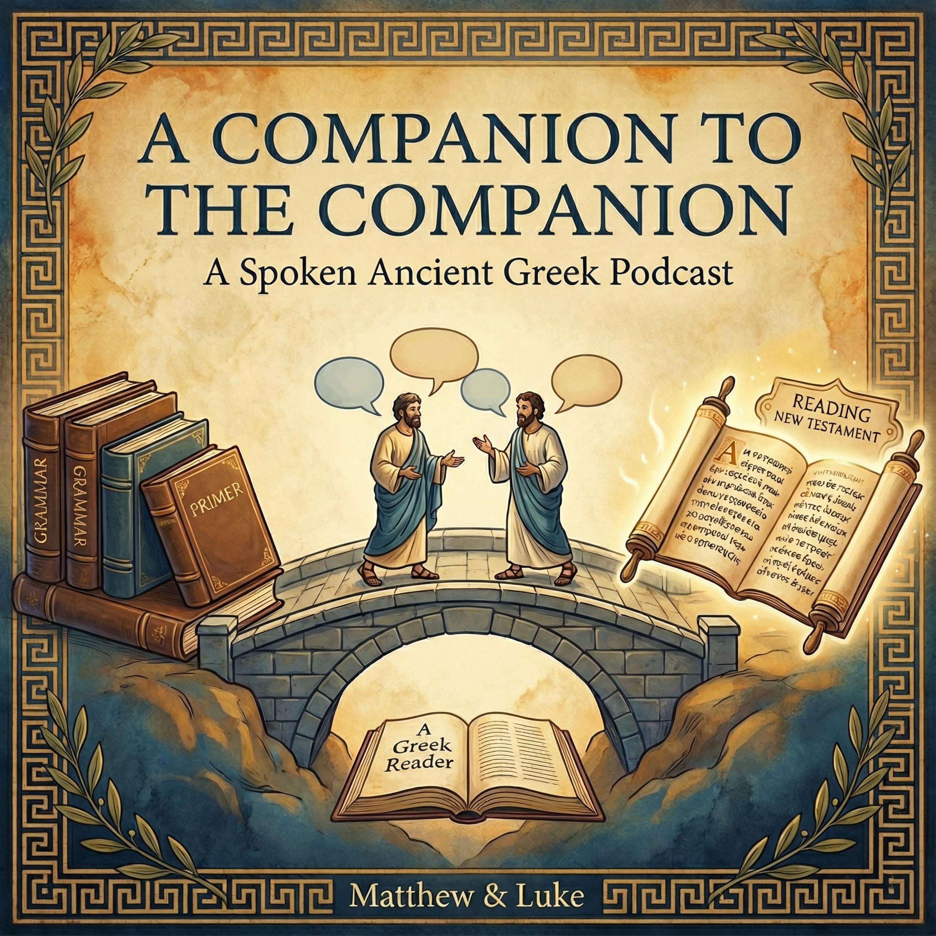 Spoken Ancient Greek - The Companion's Companion
