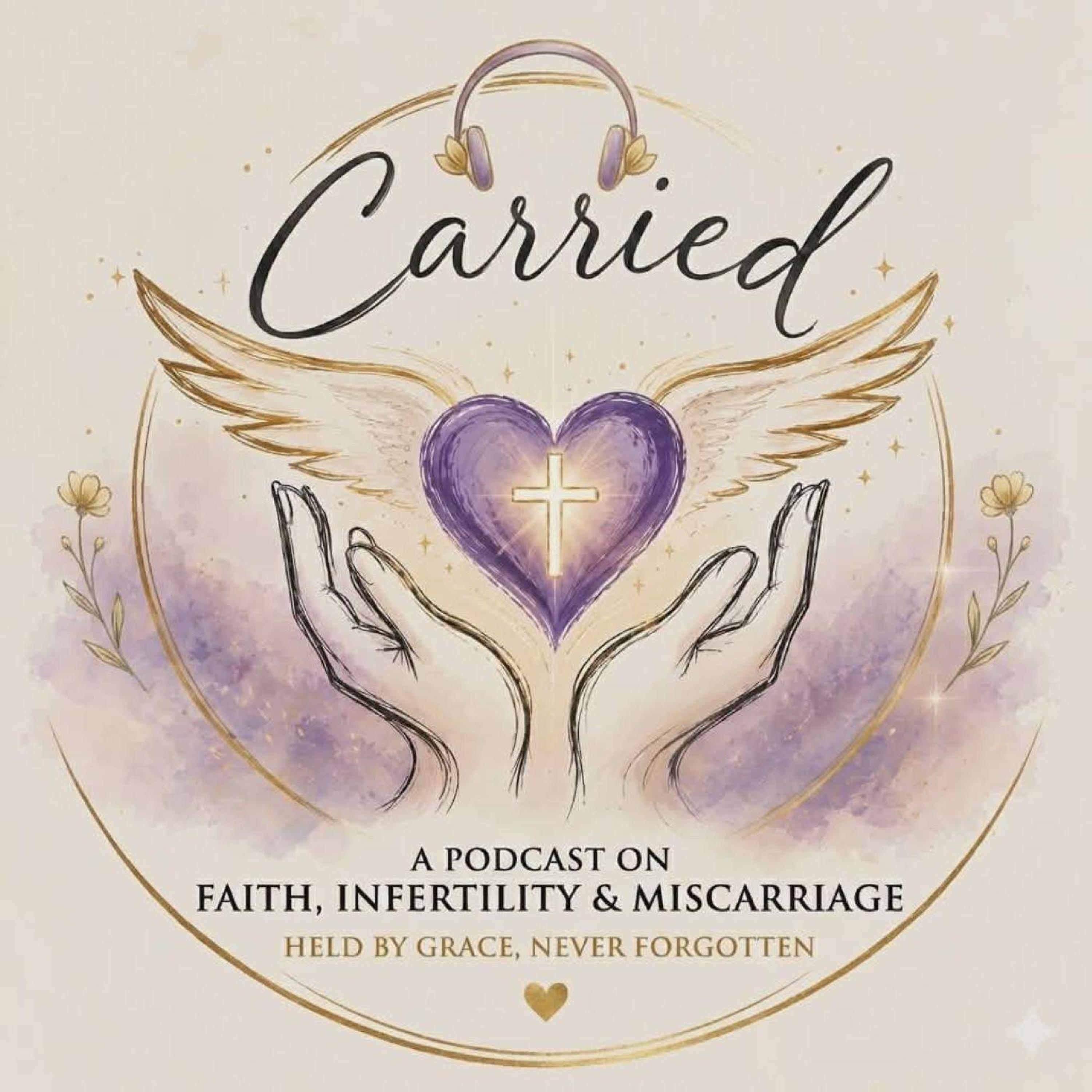 The Carried Podcast with Kayla Balinger