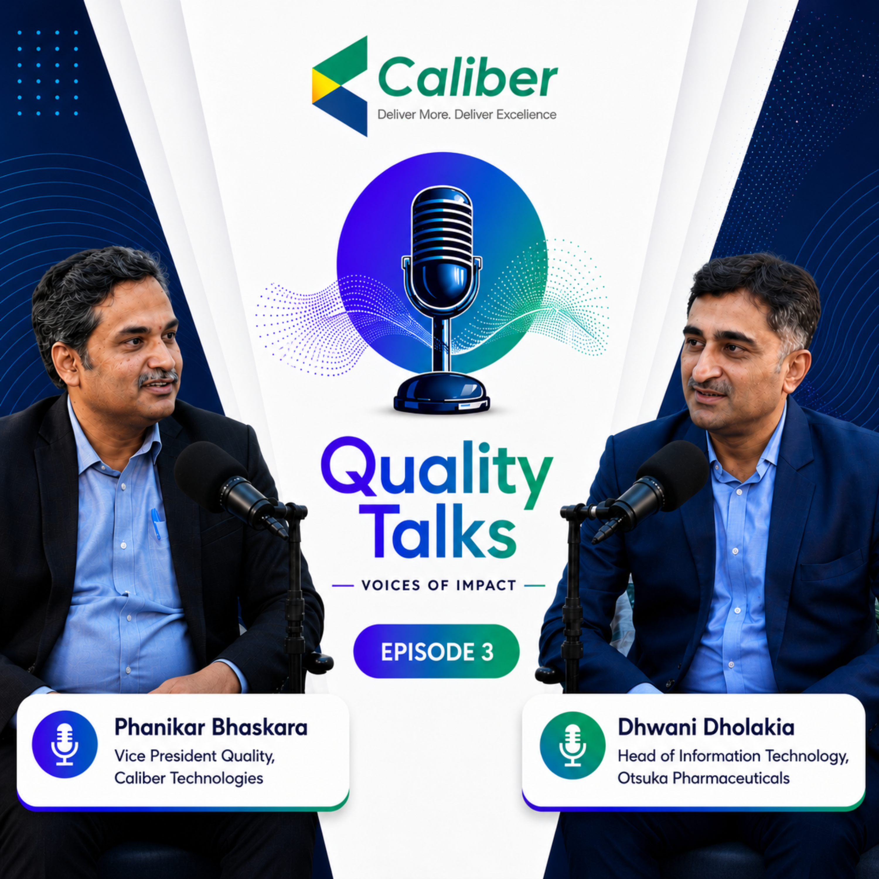 Quality Talks E3. 3 | Dhwani Dholakia | Head of Information Technology, Otsuka Pharmaceuticals